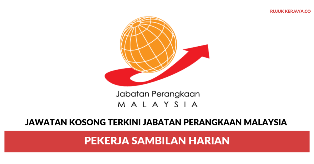 JAWATAN KOSONG TERKINI JABATAN PERANGKAAN MALAYSIA 2019 ! - My Kerja!