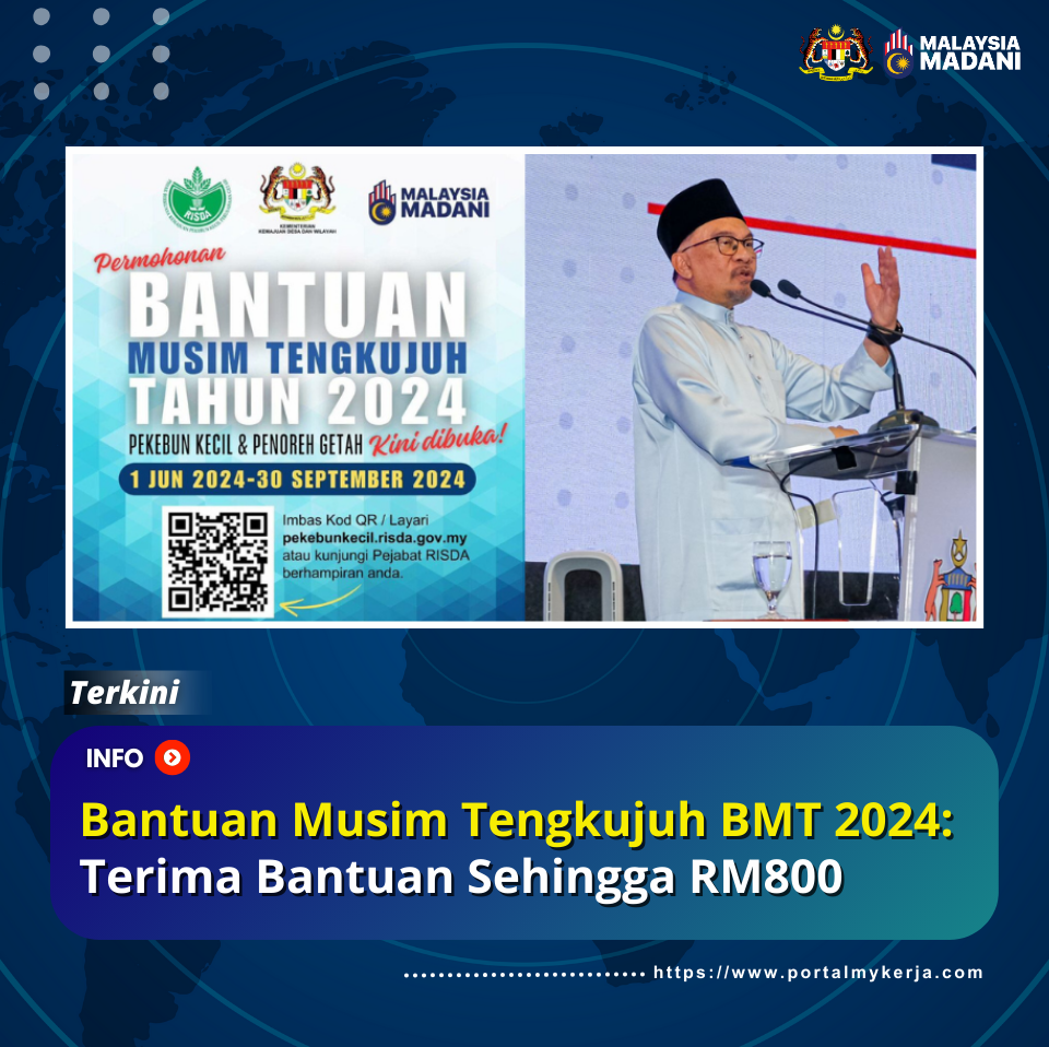 Bantuan Musim Tengkujuh BMT 2024 Syarat Kelayakan & Semakan Permohonan