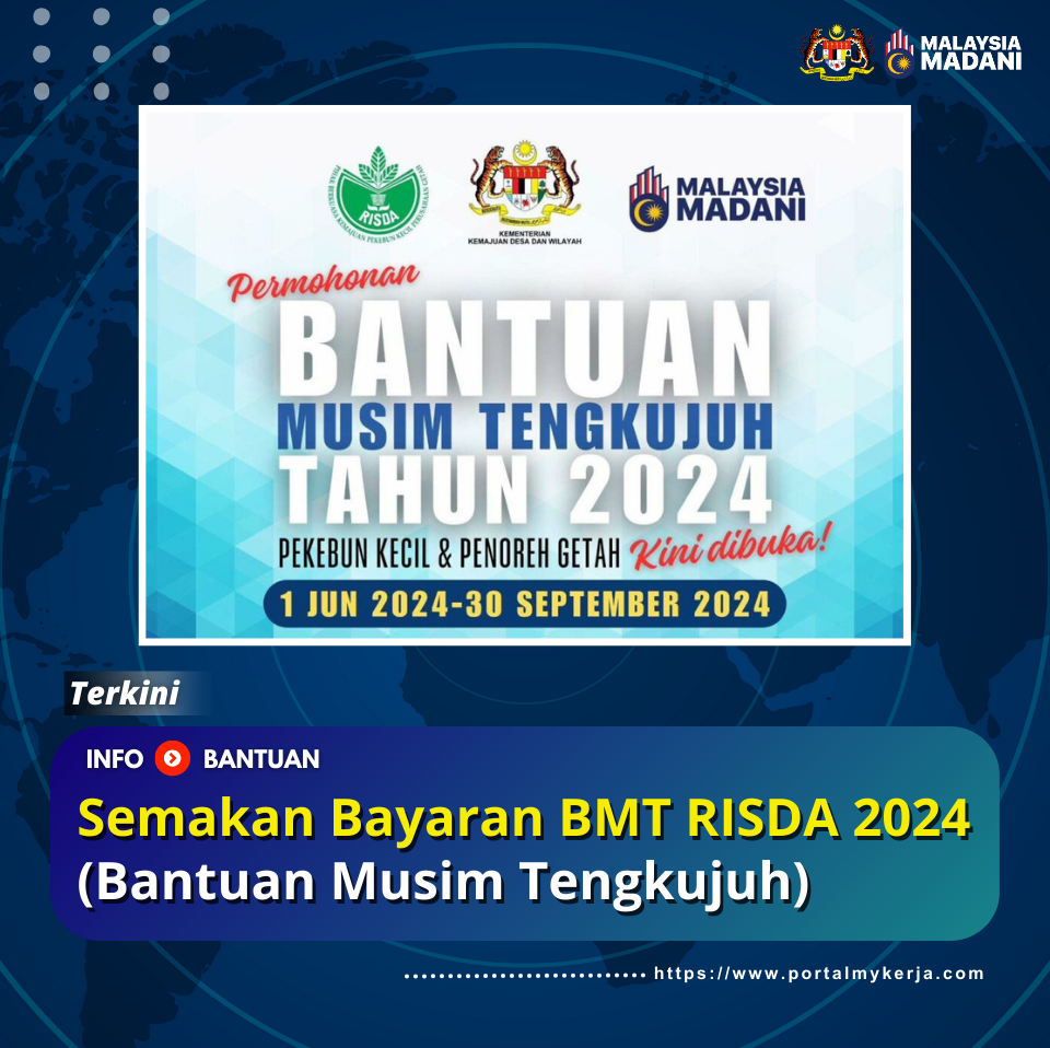 Semakan BMT RISDA 2024 (Bantuan Musim Tengkujuh) My Kerja!