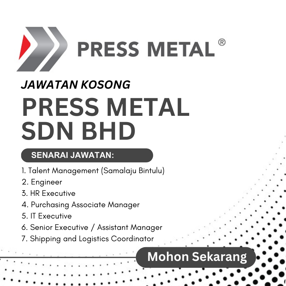 Jawatan Kosong Press Metal