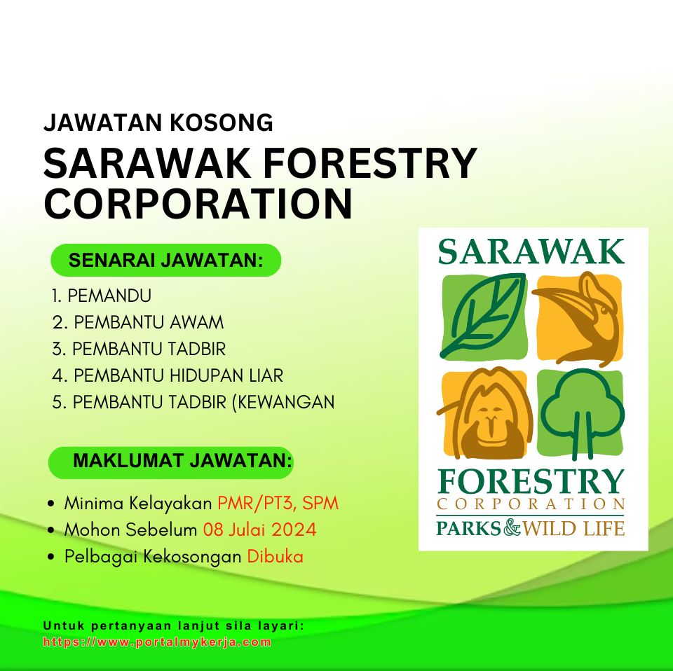 Jawatan Kosong Sarawak Forestry Corporation~Pelbagai Jawatan Dibuka ...